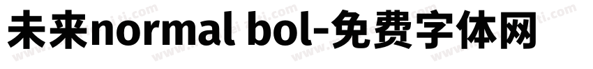 未来normal bol字体转换